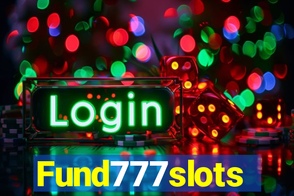 Fund777slots