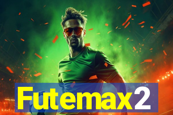 Futemax2