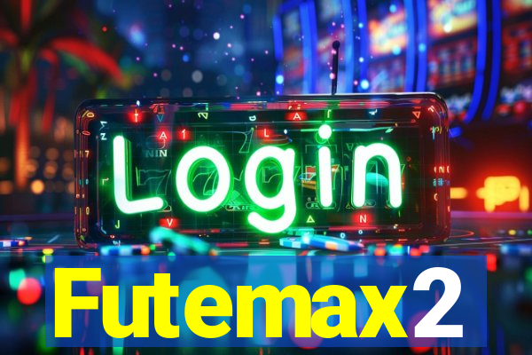 Futemax2