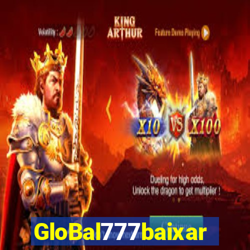 GloBal777baixar