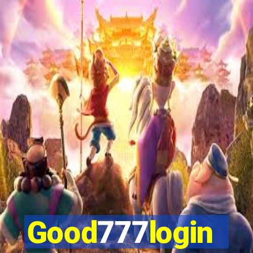 Good777login