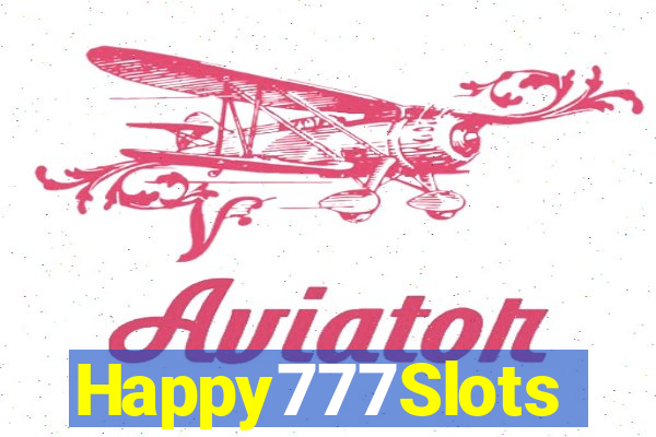 Happy777Slots