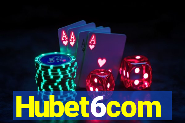 Hubet6com