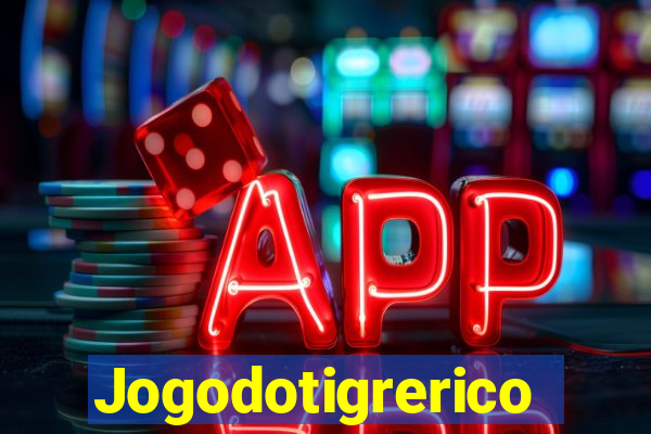 Jogodotigrerico