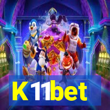 K11bet