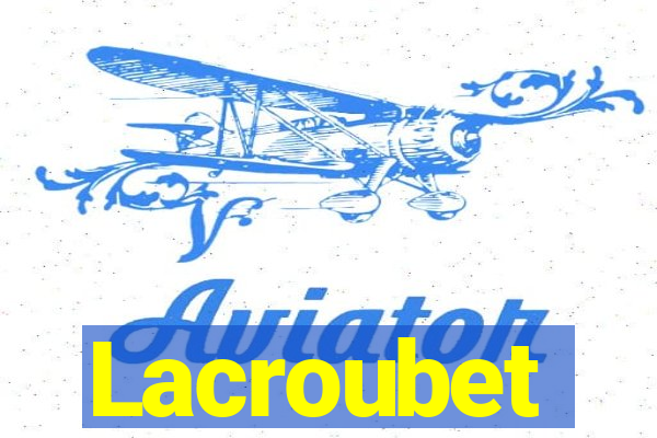 Lacroubet