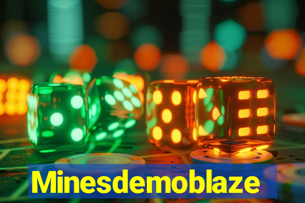 Minesdemoblaze