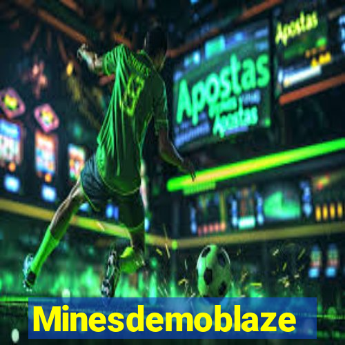 Minesdemoblaze