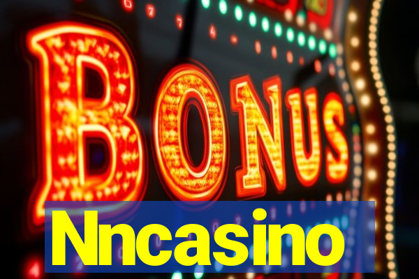 Nncasino