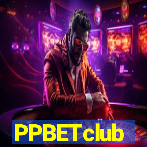 PPBETclub