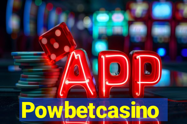 Powbetcasino