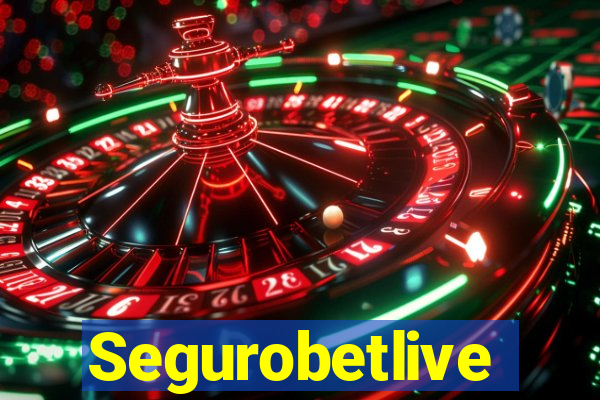 Segurobetlive