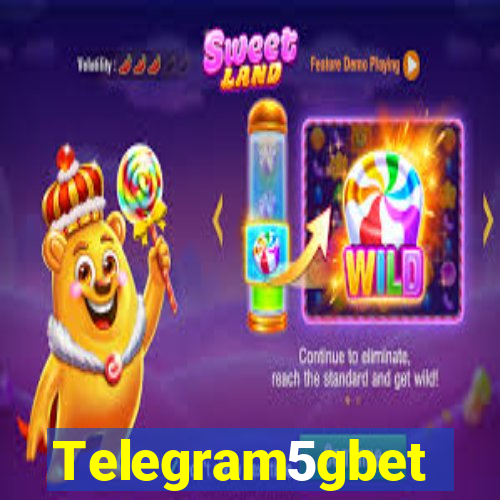 Telegram5gbet