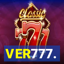 VER777.