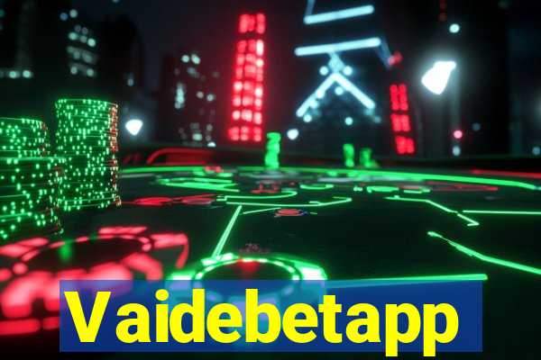 Vaidebetapp