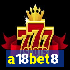 a18bet8