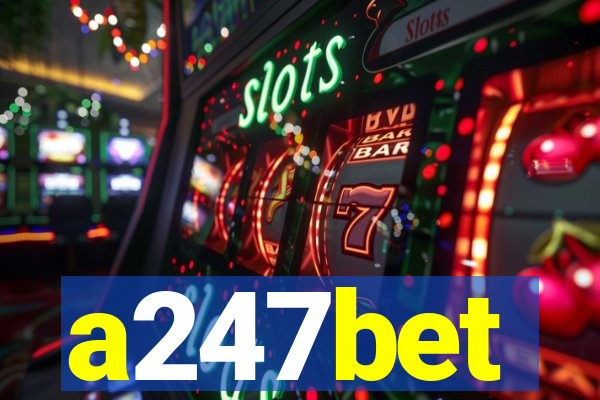 a247bet