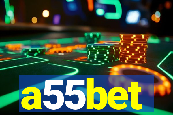 a55bet