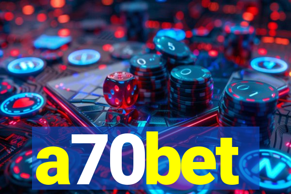 a70bet