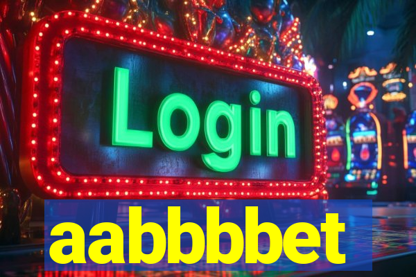 aabbbbet