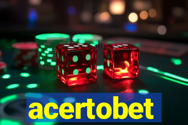 acertobet