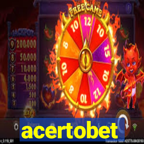 acertobet