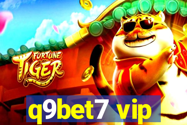 q9bet7 vip