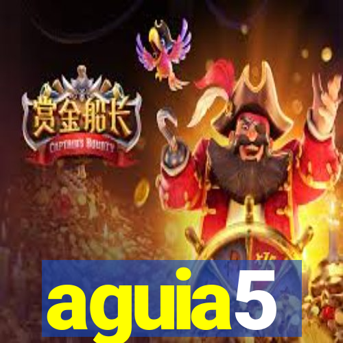 aguia5