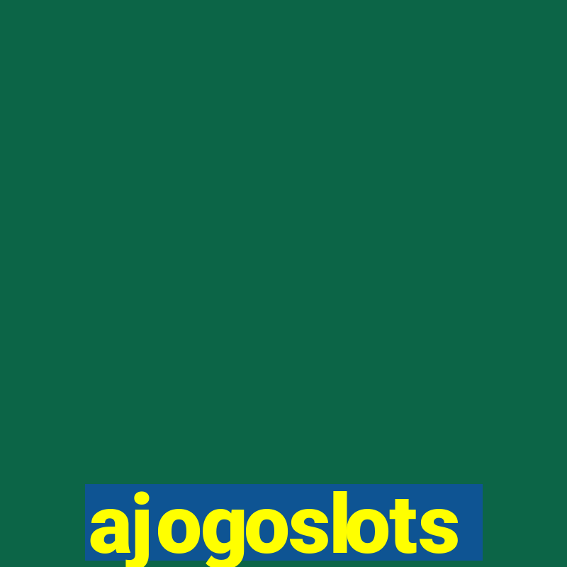 ajogoslots