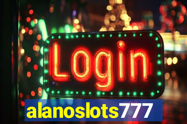 alanoslots777