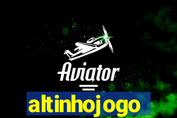 altinhojogo