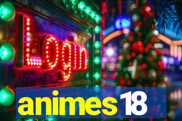 animes18