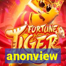 anonview