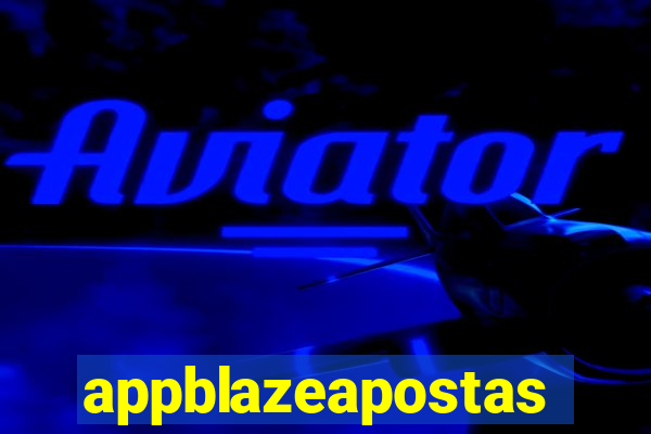 appblazeapostas