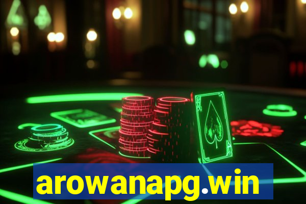 arowanapg.win