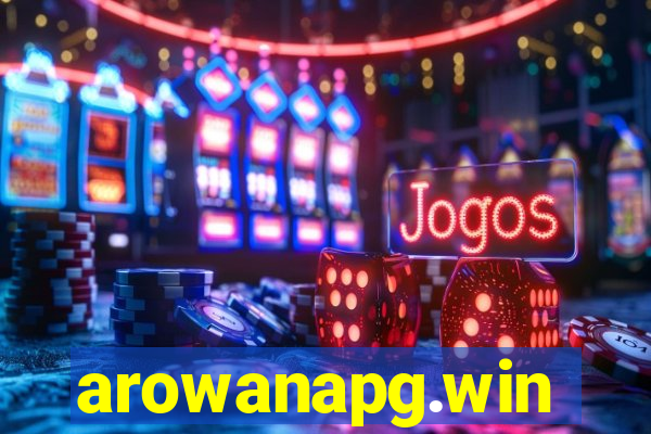 arowanapg.win