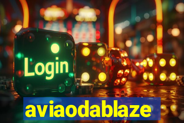 aviaodablaze