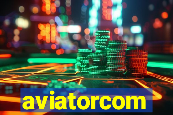 aviatorcom