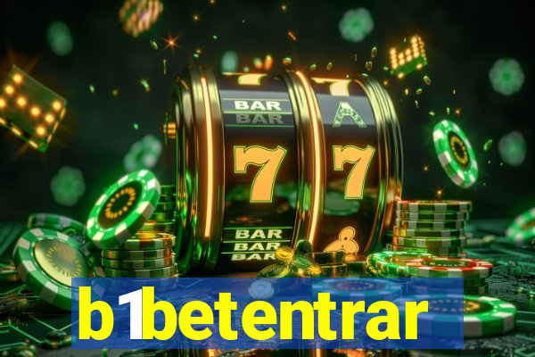 b1betentrar