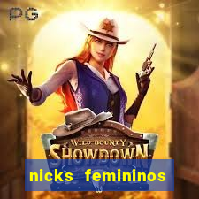 nicks femininos para jogos