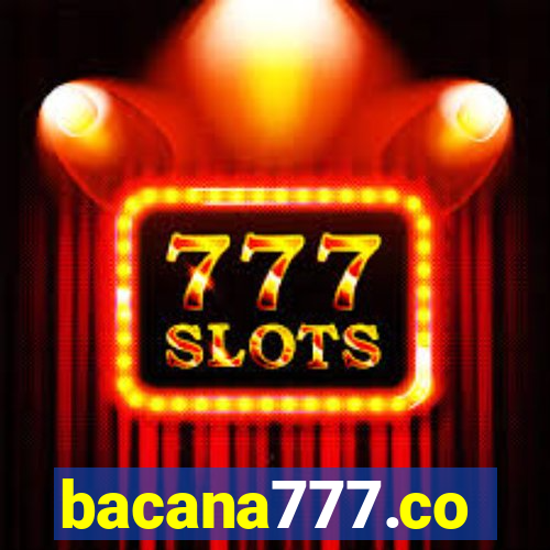 bacana777.co