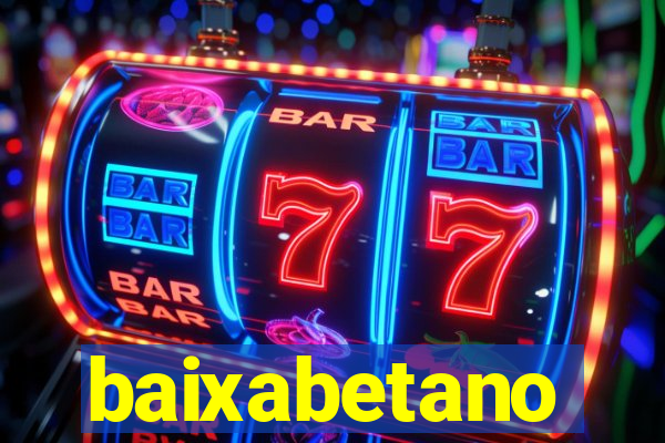 baixabetano