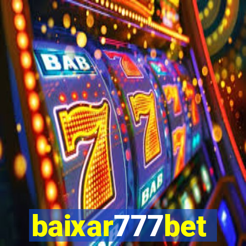 baixar777bet