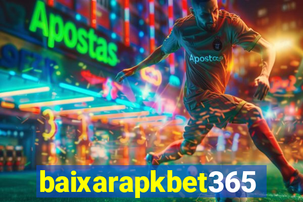 baixarapkbet365