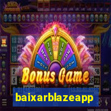 baixarblazeapp