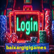 baixargigigames