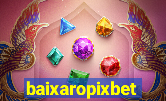 baixaropixbet