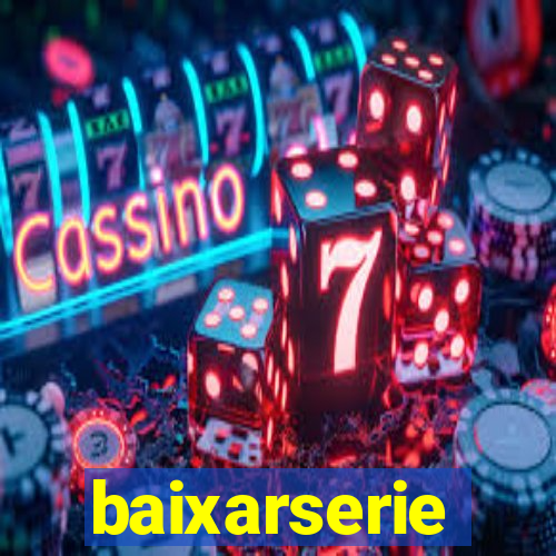 baixarserie