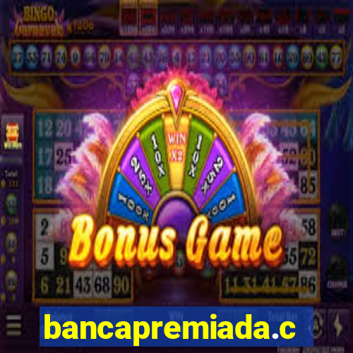 bancapremiada.com