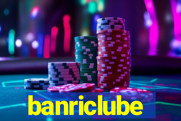 banriclube